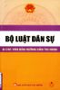 Bộ luật dân sự & các văn bản hướng dẫn thi hành