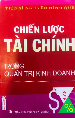 Chiến Lược Tài Chính Trong Quản Trị Kinh Doanh