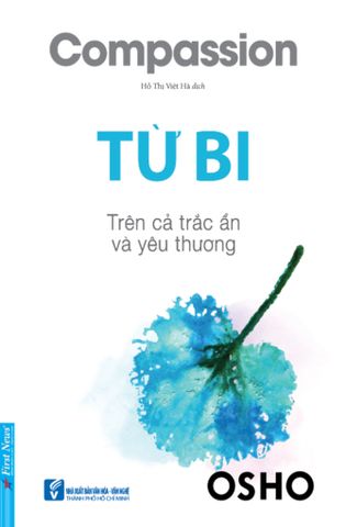 Từ bi - trên cả trắc ẩn và yêu thương