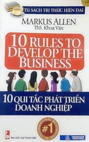 10 quy tắc phát triển doanh nghiệp