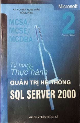 Tự học và thực hành quản trị hệ thống SQL Server 2000