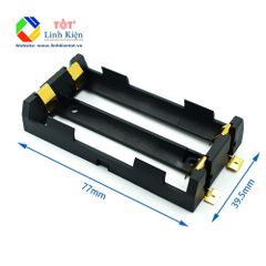 Đế pin 18650 dạng SMT - 1 cell, 2 cell, 3 cell - Đế pin chân dán SMD