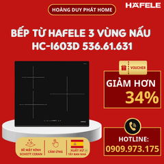 Bếp từ Hafele 3 vùng nấu HC-I603D 536.61.631