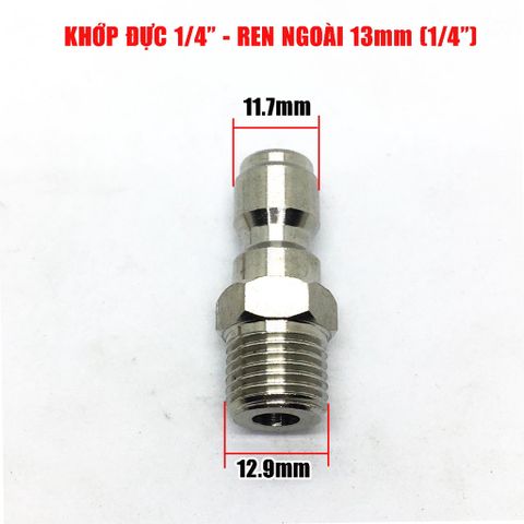 Khớp Nối Nhanh Đầu Đực Ren Ngoài 13mm, 1/4