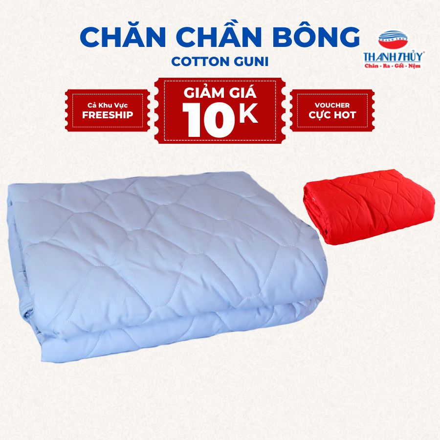  Chăn Chần Bông - 100% Cotton Sateen Guni Màu - thoáng mát - Trơn, Đơn giản - THANH THUY 