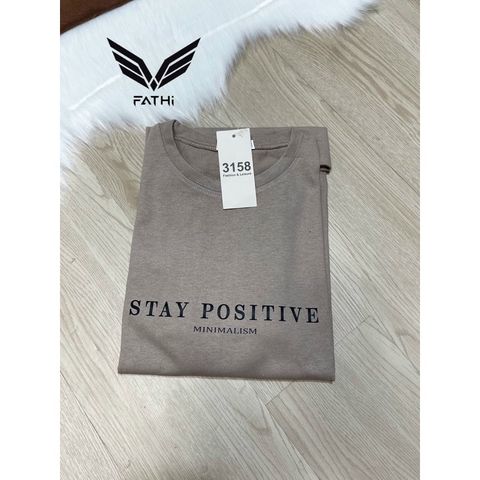  Áo thun Xinh Xinh Stay Possitive, cá tính, basic thun nhung FT03 