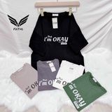  Áo thun Xinh Xinh Unisex năng động, áo thun đôi, I'm Okay FT01 