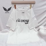  Áo thun Xinh Xinh Unisex năng động, áo thun đôi, I'm Okay FT01 