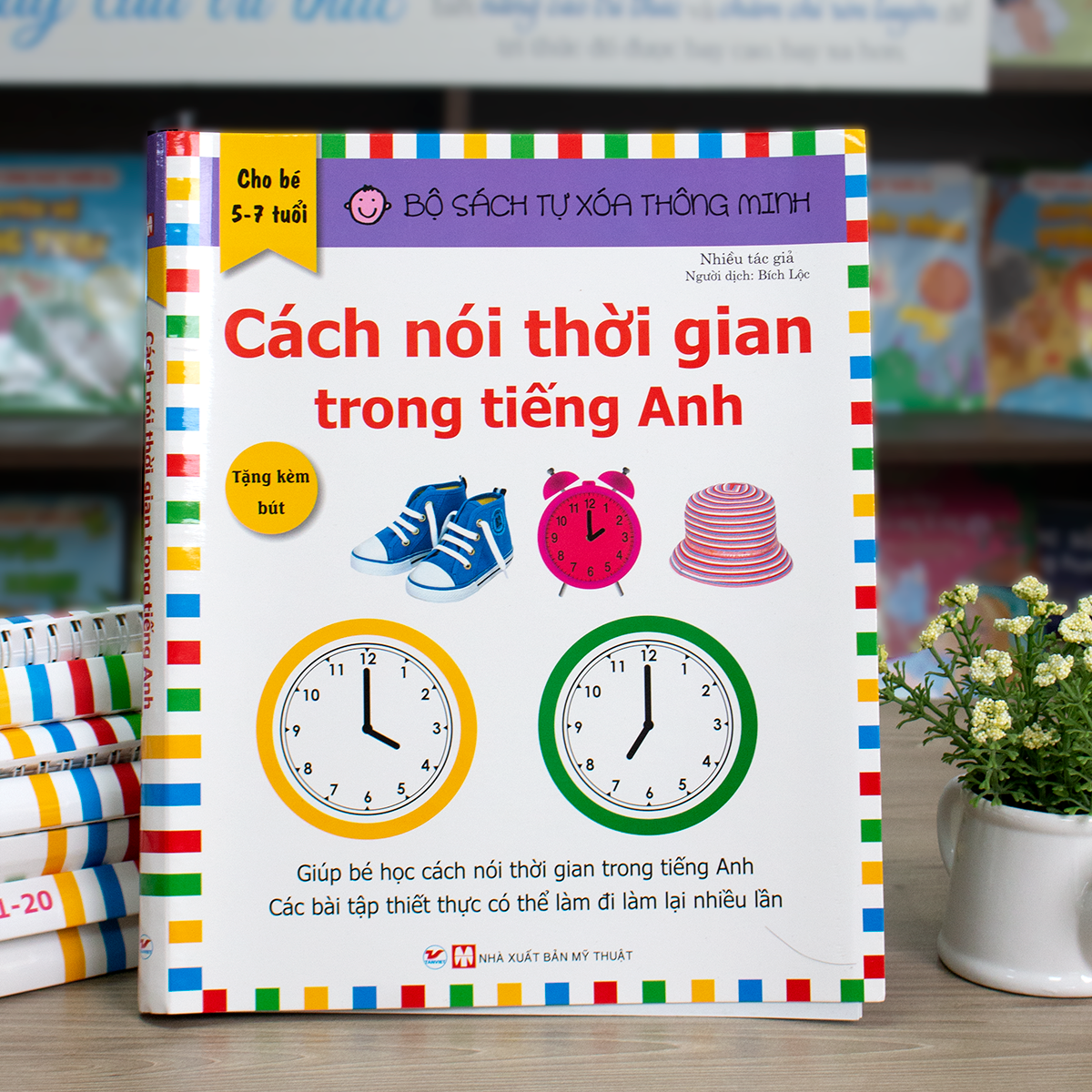  Bộ sách tự xóa thông minh - Cách nói thời gian trong tiếng anh 