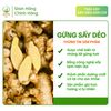  Gừng sấy dẻo hữu cơ 