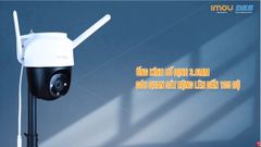 CAMERA WIFI IMOU NGOÀI TRỜI QUAY QUÉT 360 ĐỘ CRUISER S22FP, ĐỘ PHÂN GIẢI 1080P