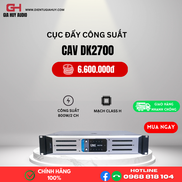 Cục đẩy Công suất 2 kênh CAVS DK2700