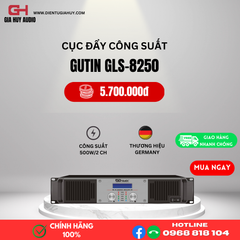 Cục đẩy công suất 2 kênh GUTIN GLS 8250 - 2 X 500W