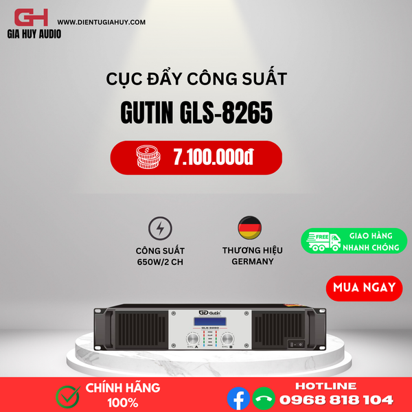 Cục đẩy công suất 2 kênh GUTIN GLS 8265 - 2 X 650W