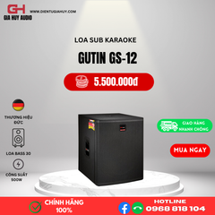 LOA SUB GUTIN GS12 - SUB ĐIỆN BASS 30