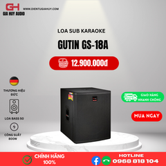 LOA SUB GUTIN GS18A - SUB ĐIỆN BASS 50