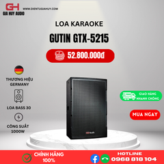 Loa karaoke GUTIN GTX5215 - Bass 40