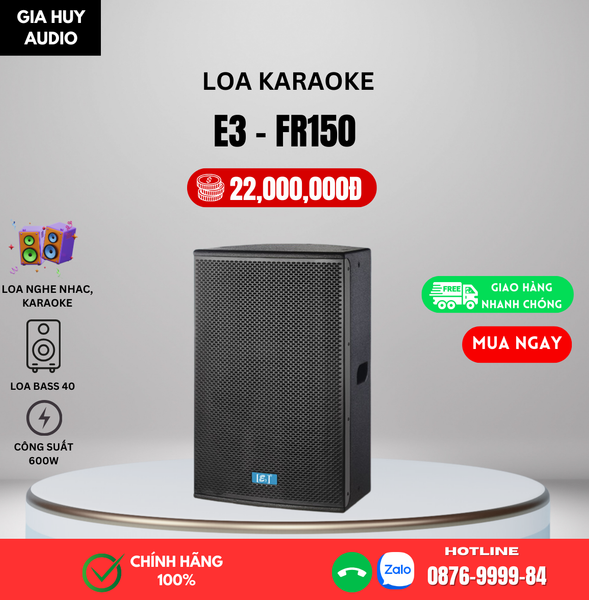Loa karaoke E3 FR150