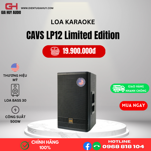 Loa Karaoke CAVS LP12 Limited Edition