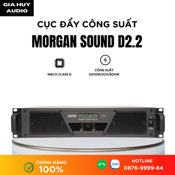 Cục Đẩy Công Suất 02 Kênh Morgan Sound D2.2