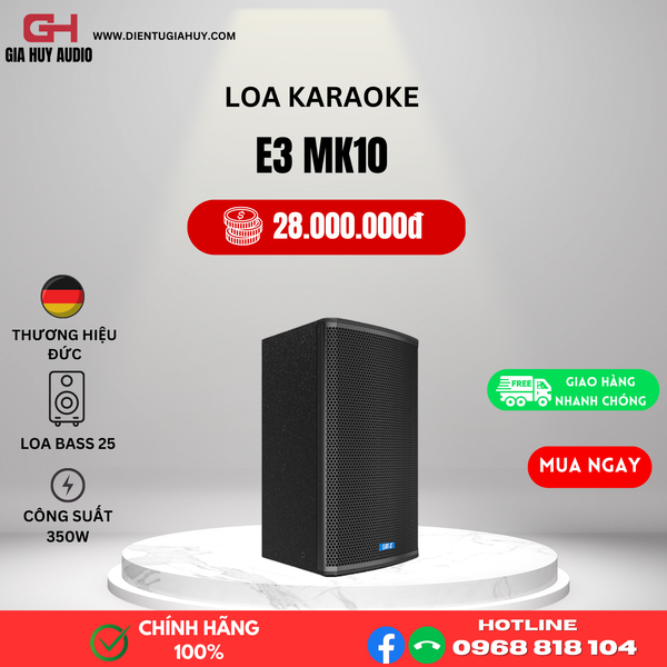 Loa Karaoke E3 MK 10