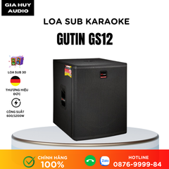 Loa Sub Gutin GS12 - SUB ĐIỆN BASS 30
