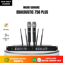 Micro không dây DBacoustic 750 Plus