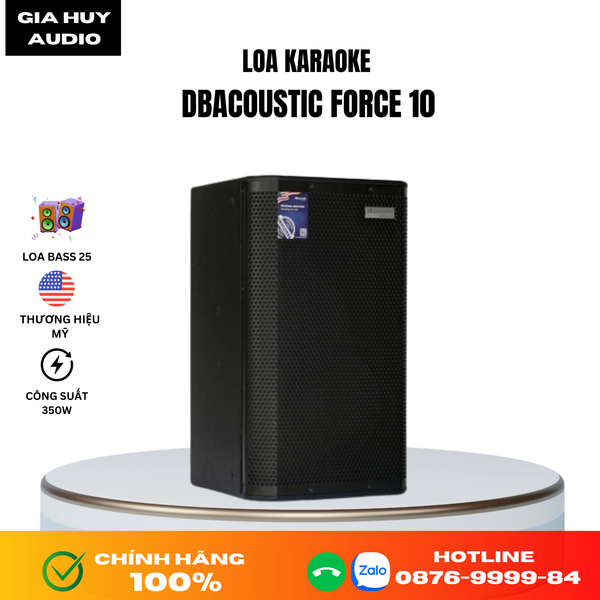 Loa Karaoke Dbacoustic Force 10