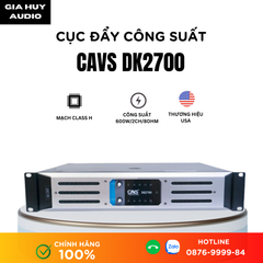 Cục đẩy Công suất 2 kênh CAVS DK2700