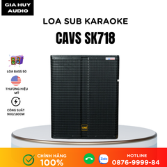 Loa Sub CAVS SK718 bass 50 Passive
