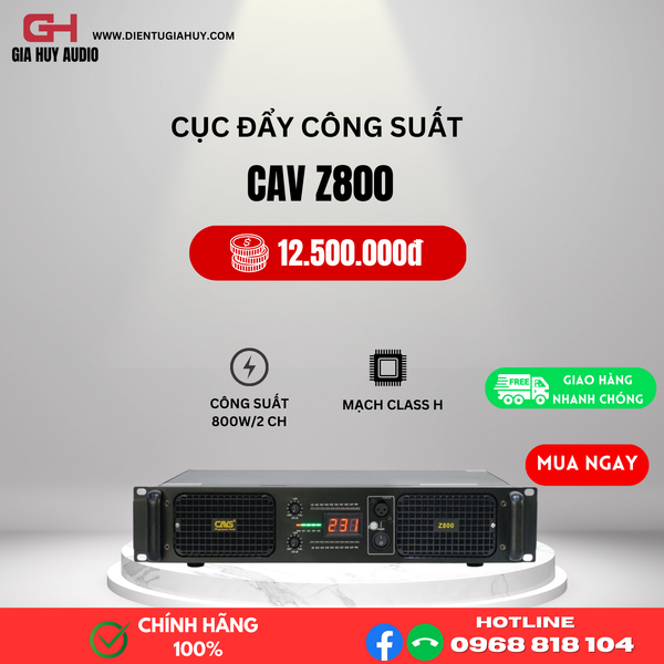 Cục đẩy công suất 2 kênh CAVS Z800