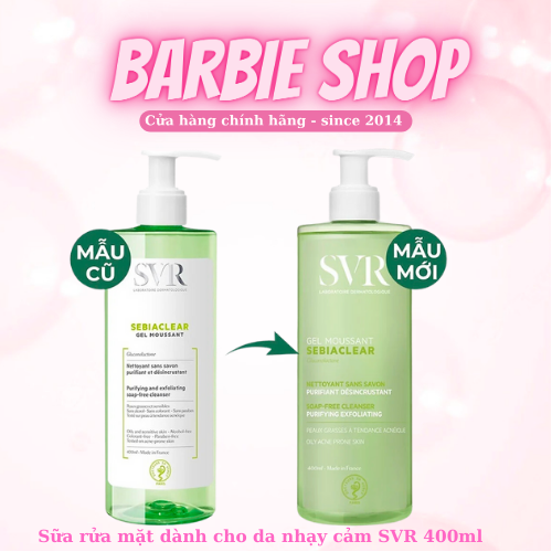Sữa Rửa Mặt SVR Sebiaclear Gel Moussant 400ML - Dành Cho Da Dầu Mụn Nhạy Cảm