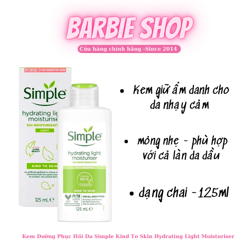 Kem Dưỡng Simple Hydrating Light Moisturiser 125ml