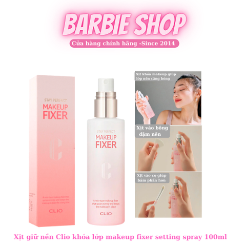 Xịt Khóa Nền Clio Stay Perfect Makeup Fixer 100ml