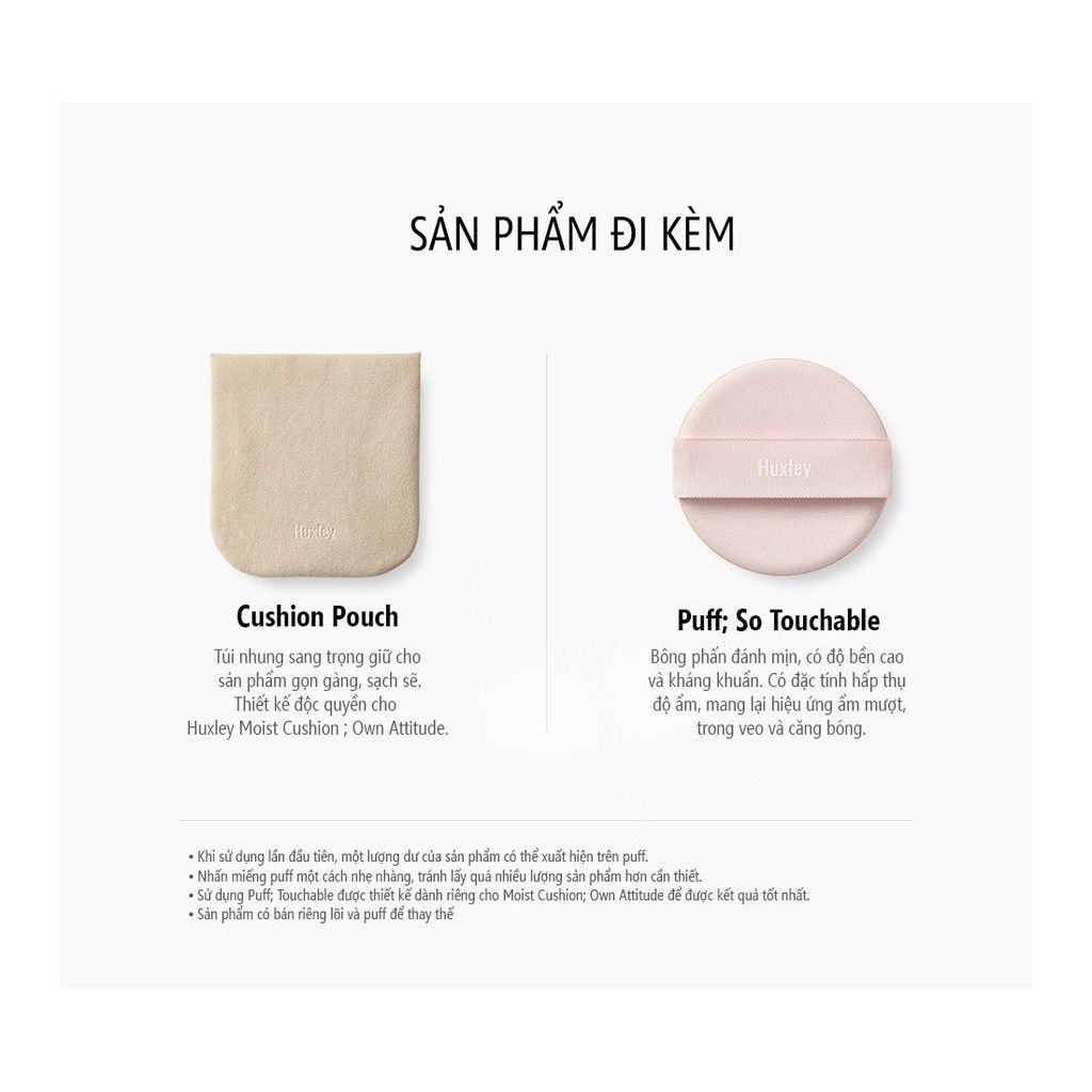 Phấn Nước Huxley Moist Cushion 12g (Kèm Lõi)