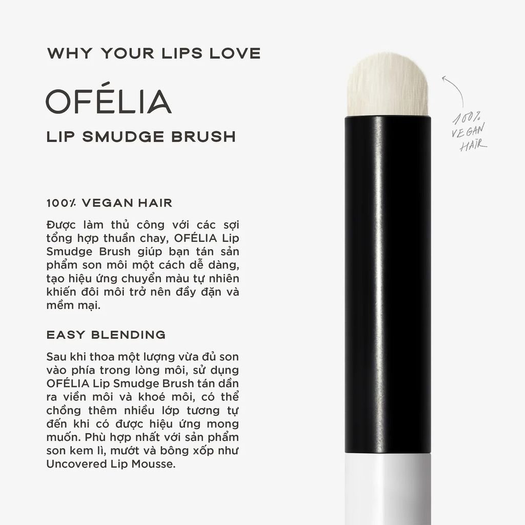 Cọ Môi Ofelia Lip Smudge Brush