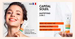 (Vạch Xanh & Cam) Kem Chống Nắng Chống Ô Nhiễm Bụi Kiềm Dầu & Giảm Thâm Nám Vichy Capital Soleil Mattifying 3In1 SPF50+