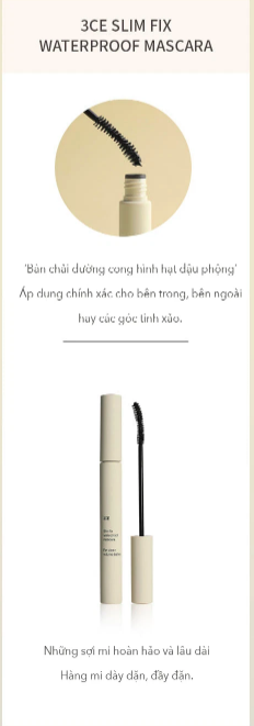 MASCARA LÀM DÀY VÀ DÀI MI 3CE SLIM FIX WATERPROOF ĐẦU CONG - BLACK