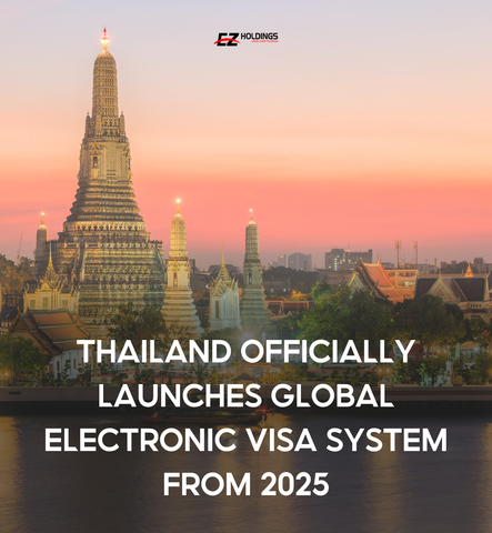  Thailand Officially Launches Global Electronic Visa System from 2025 