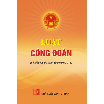  LUẬT CÔNG ĐOÀN 
