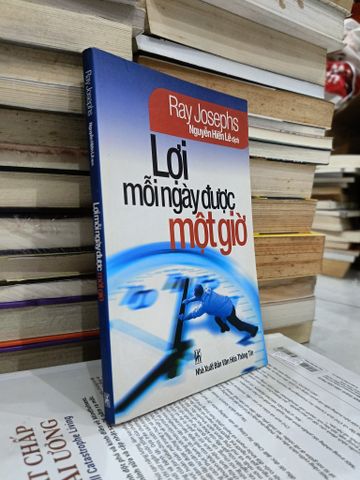  Lợi mỗi ngày được 1 giờ - Nguyễn Hiến Lê 