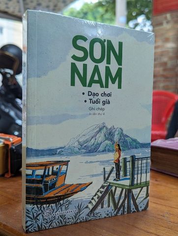 DẠO CHƠI TUỔI GIÀ - SƠN NAM 