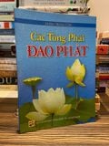  Các Tông Phái Đạo Phật - Đoàn Trung Còn 