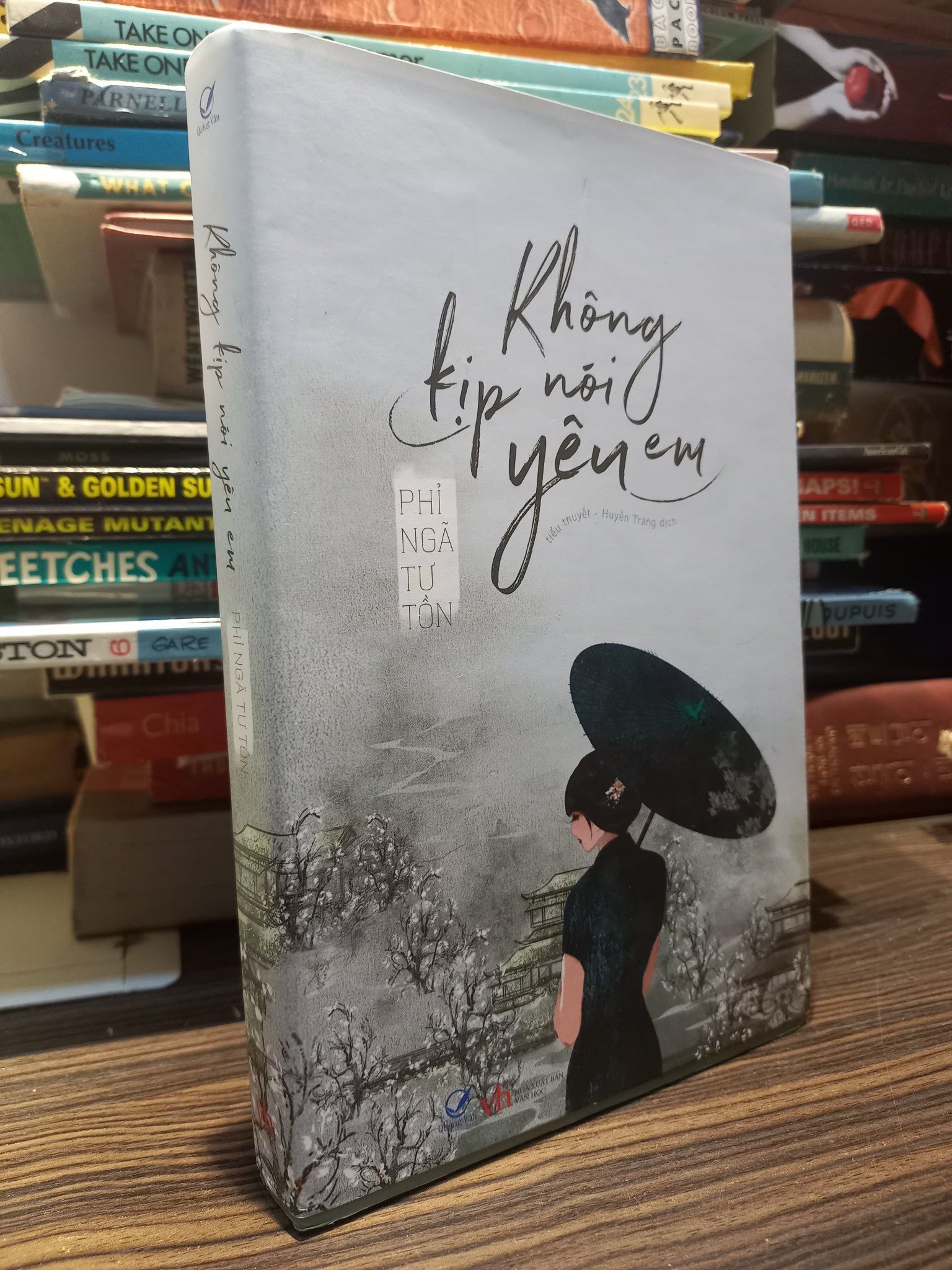  Không kịp nói yêu em - Phỉ Ngã Tư Tồn 