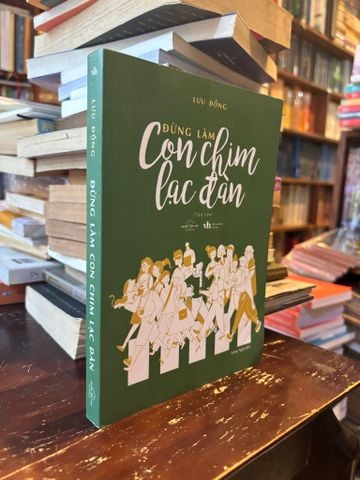 Đừng Làm Con Chim Lạc Đàn - Lưu Đồng 