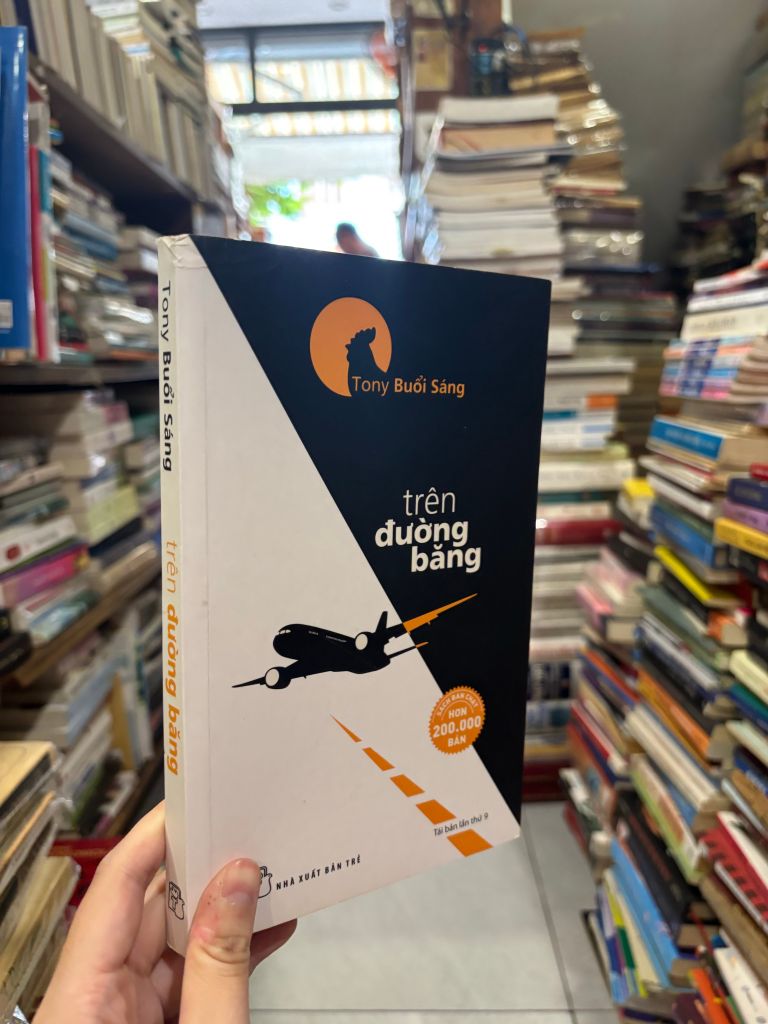  Trên Đường Băng - Tony Buổi Sáng 