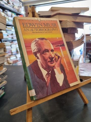 Edwin Muir: An Autobiography 