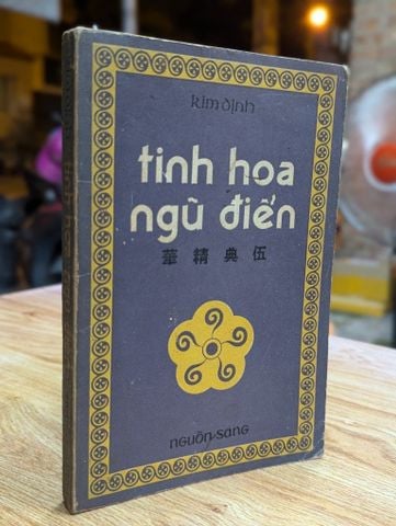  TINH HOA NGŨ ĐIỂN - KIM ĐỊNH 