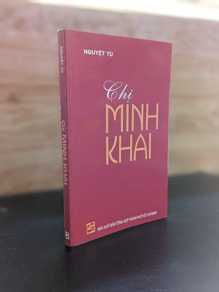  Chị Minh Khai - Nguyệt Tú 