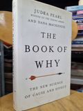  THE BOOK OF WHY : THE NEW SCIENCE OF CAUSE AND EFFECT - JUDEA PEARL (Winner of The TURING Award) & DANA MACKENZIE 